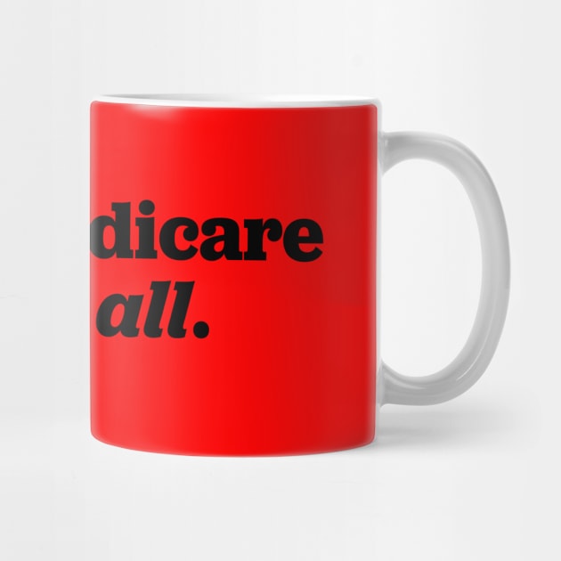 Medicare For All by Shelly’s